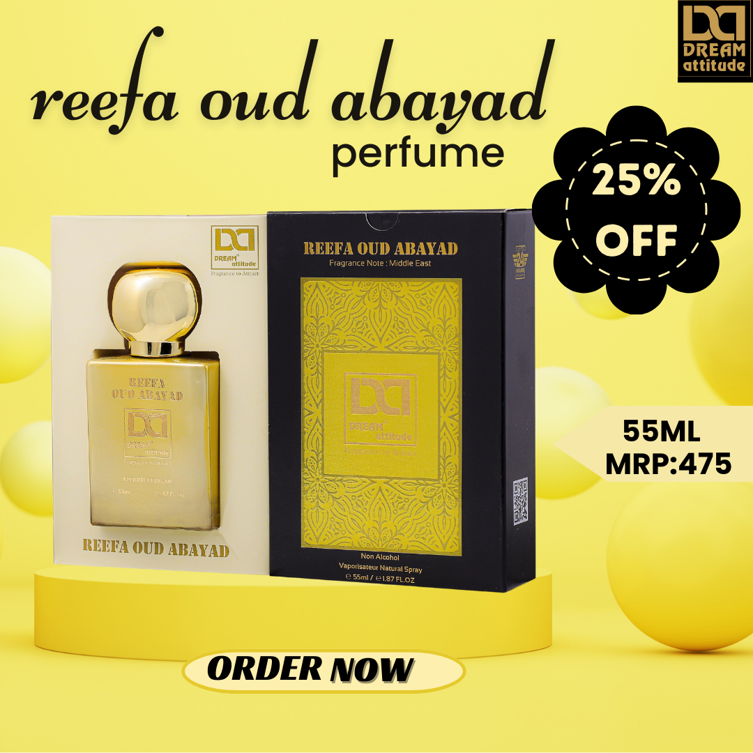 DREAM attitude Reefa Oud Abayad Perfume: Opulent Essence and Refined Elegance - Image 3 - DREAM Attitude