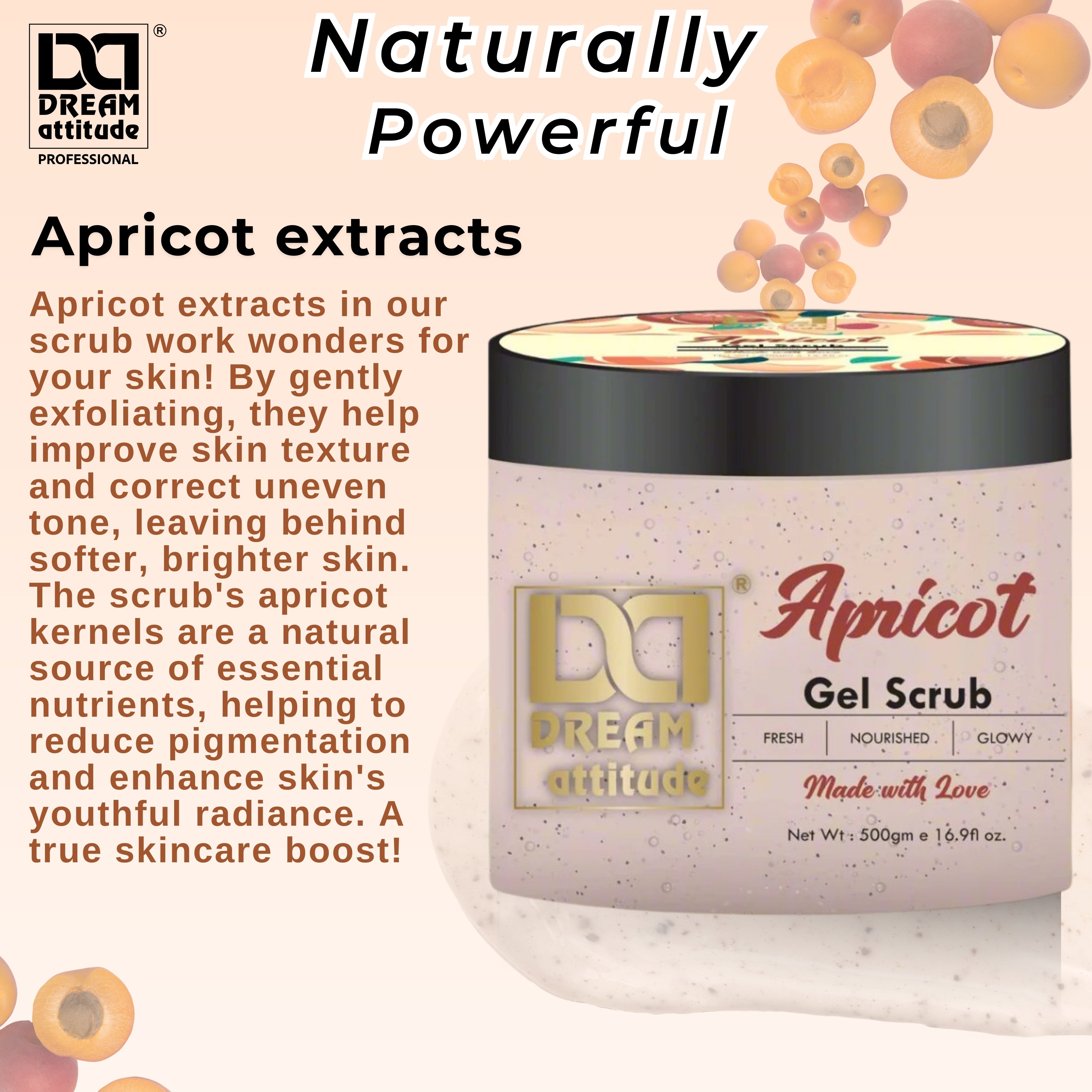 Natural Exfoliating Apricot Gel Scrub – Smooth, Glowing Skin Naturally - Image 11 - DREAM Attitude