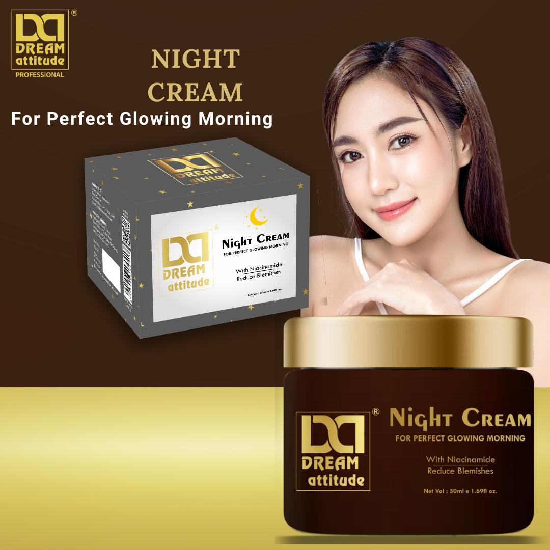 Night Cream - Glowing Skin & Dark Spot Reduction | 50gm - Image 4 - DREAM Attitude